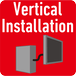 Vertical Installation
